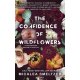 The Confidence of Wildflowers - A vadvirágok magabiztossága - éldekorált     21.95 + 1.95 Royal Mail